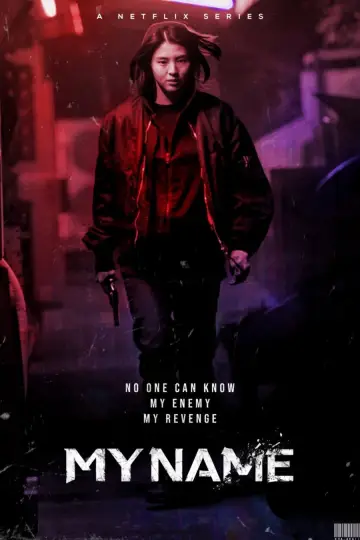 Plakat к сериалу "My name" #1376449