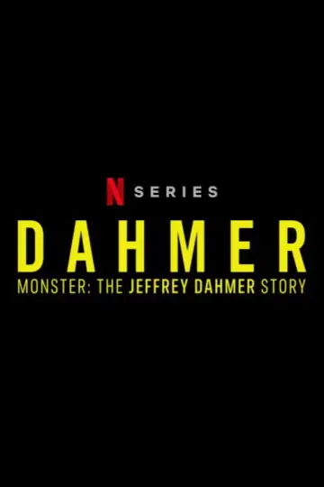 Plakat к сериалу "Dahmer - Potwór: Historia Jeffreya Dahmera" #1303756