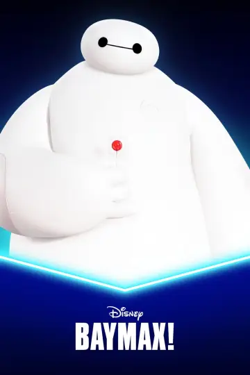 Plakat к сериалу "Baymax!" #1463195