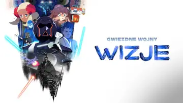 Zasłona к сериалу "Gwiezdne wojny: Wizje" #1355681