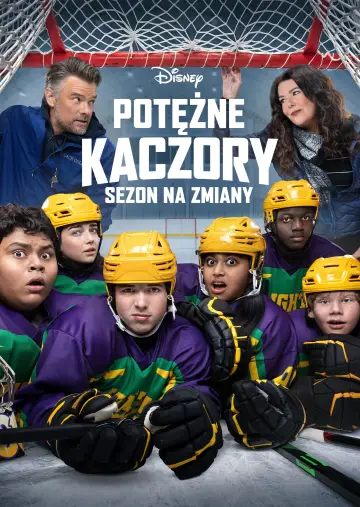Potężne Kaczory: Sezon na zmiany plakat
