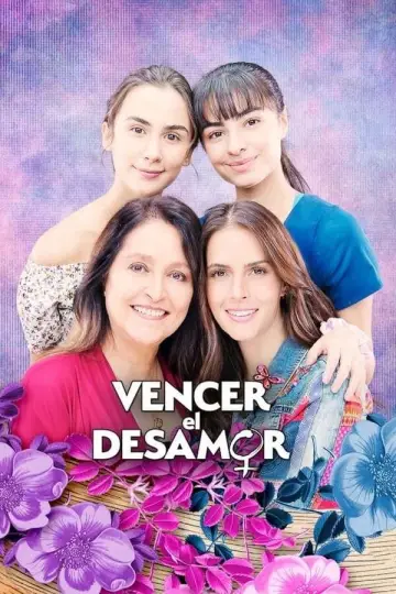 Vencer el Desamor (2020)