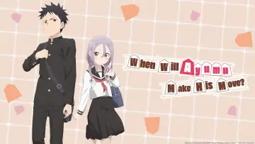 Zasłona к сериалу "When Will Ayumu Make His Move?" #1446995