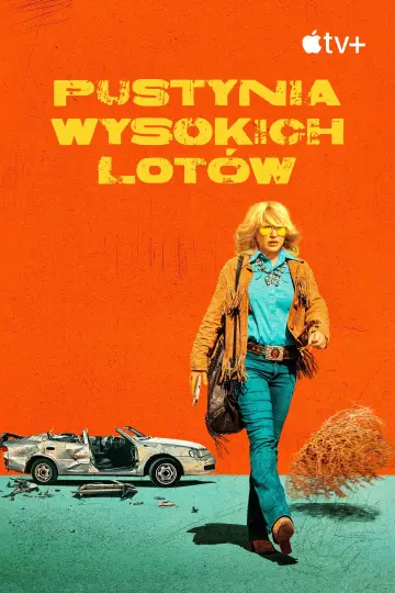 Plakat do serialu "Pustynia wysokich lotów" #1813842