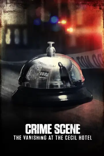 Plakat к сериалу "Crime Scene: The Vanishing at the Cecil Hotel" #1468675