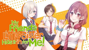 Zasłona do serialu "友達の妹が俺にだけウザい" #1482695