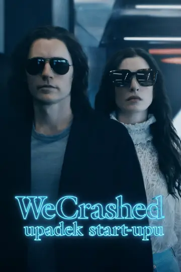 Plakat к сериалу "WeCrashed: Upadek start-upu" #1406812