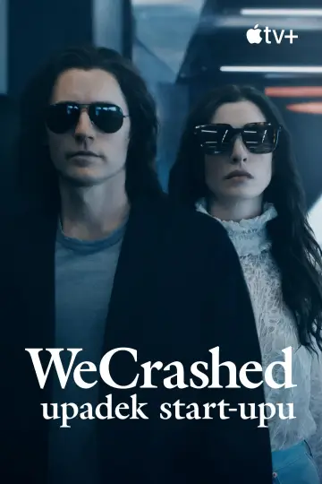 Plakat к сериалу "WeCrashed: Upadek start-upu" #1406817