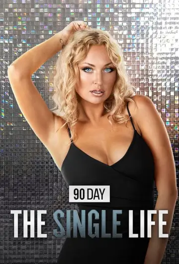 Plakat do serialu "90 Day: The Single Life" #1512977