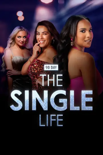 Plakat do serialu "90 Day: The Single Life" #1512981