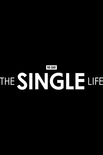 Plakat do serialu "90 Day: The Single Life" #1512982