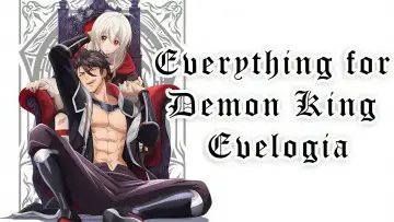 Zasłona к сериалу "Everything for Demon King Evelogia" #1311797