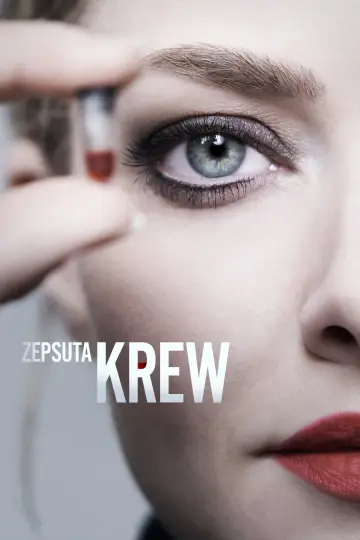 Zepsuta krew plakat