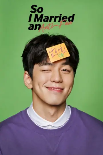 Plakat do serialu "So I Married An Anti-Fan" #1851996
