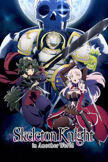 Plakat к сериалу "Skeleton Knight in Another World" #1224149