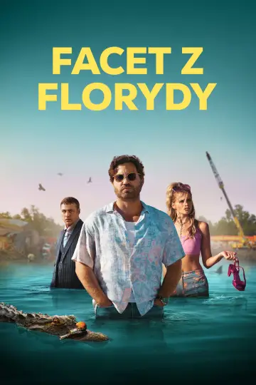 Facet z Florydy plakat