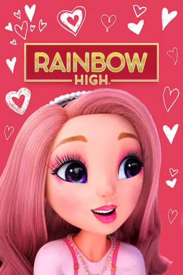 Plakat к сериалу "Rainbow High" #1408663