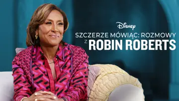 Zasłona do serialu "Szczerze mówiąc: rozmowy z Robin Roberts" #1851434