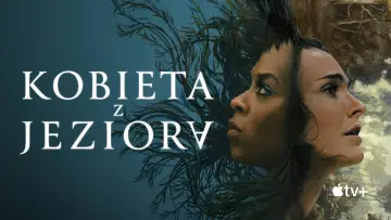 Zasłona к сериалу "Kobieta z jeziora" #1423360