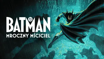 Zasłona к сериалу "Batman: Mroczny mściciel" #1335529