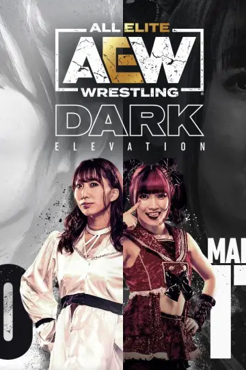 Plakat к сериалу "AEW Dark: Elevation" #1358979