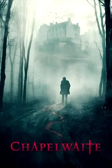 Plakat к сериалу "Chapelwaite" #1464976