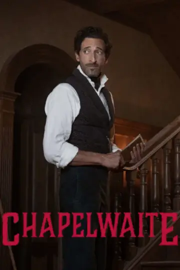 Plakat к сериалу "Chapelwaite" #1464978