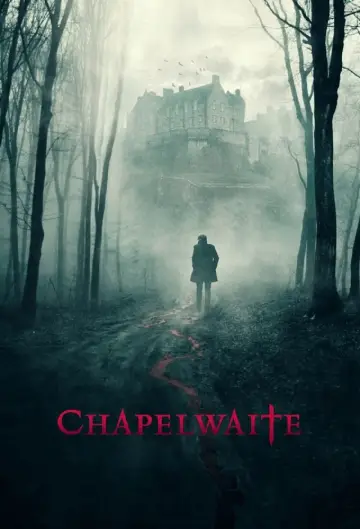 Plakat к сериалу "Chapelwaite" #1464981