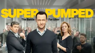 Zasłona do serialu "Super Pumped: Bitwa o Uber" #1660783