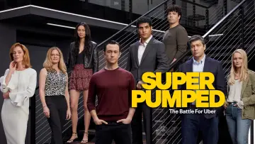 Zasłona do serialu "Super Pumped: Bitwa o Uber" #1660786