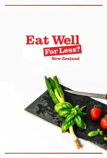 Eat Well For Less New Zealand plakat