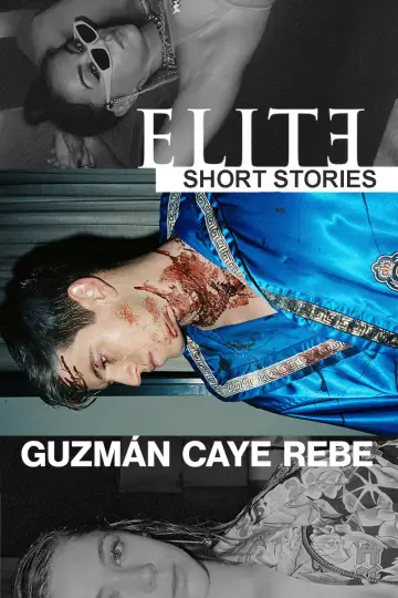 Plakat к сериалу "Elite Histórias Breves: Guzmán Caye Rebe" #1459280