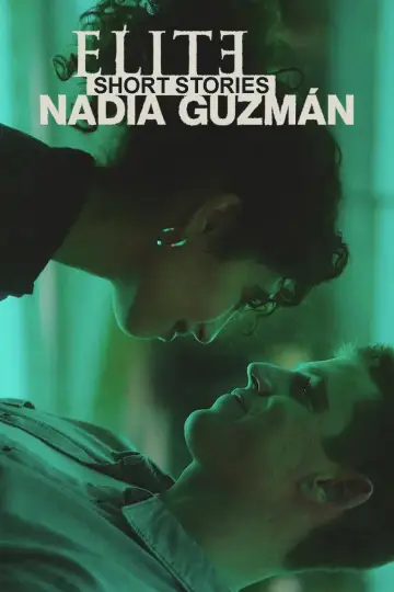 Plakat do serialu "Krótkie historie Elite: Nadia Guzmán" #1466153