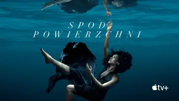 Zasłona к сериалу "Spod powierzchni" #1370734