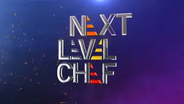 Zasłona к сериалу "Next Level Chef" #1484705