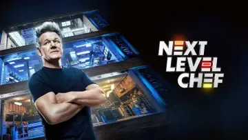 Zasłona к сериалу "Next Level Chef" #1484708