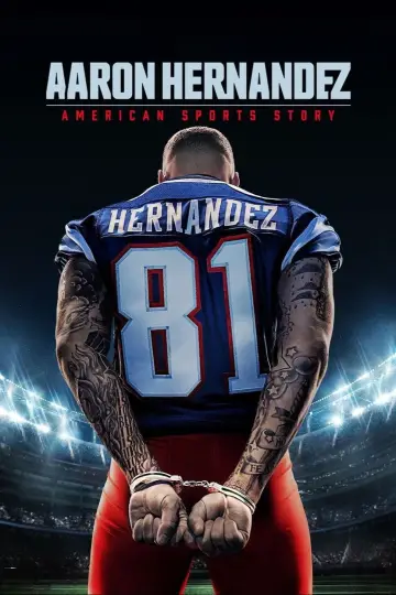 Plakat к сериалу "American Sports Story: Aaron Hernandez" #1482877
