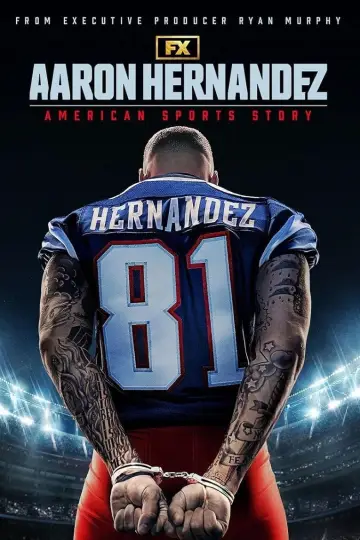 Plakat к сериалу "American Sports Story: Aaron Hernandez" #1482879