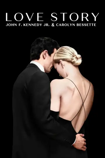Plakat к сериалу "Love Story: John F. Kennedy Jr. and Carolyn Bessette" #1386535