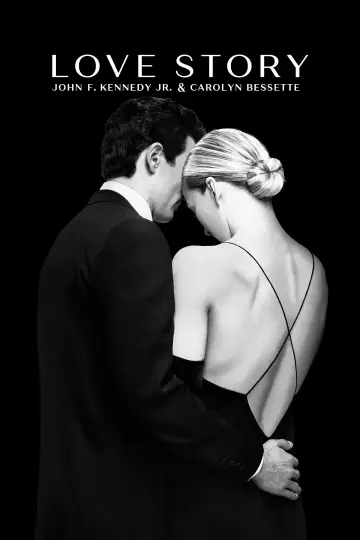 Plakat к сериалу "Love Story: John F. Kennedy Jr. and Carolyn Bessette" #1386540