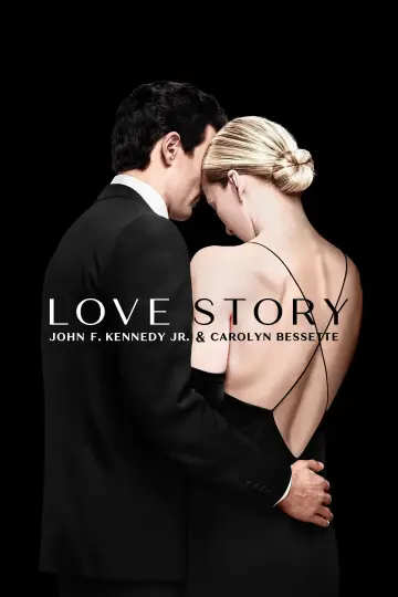 Plakat к сериалу "Love Story: John F. Kennedy Jr. and Carolyn Bessette" #1386544