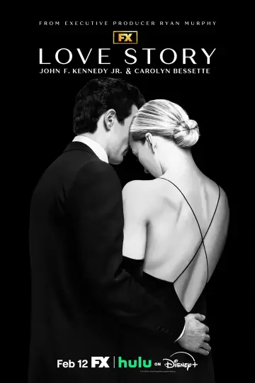 Plakat к сериалу "Love Story: John F. Kennedy Jr. and Carolyn Bessette" #1386545