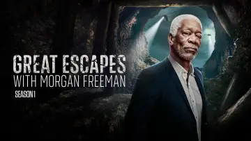 Zasłona do serialu "Morgan Freeman: wielkie ucieczki" #1601338