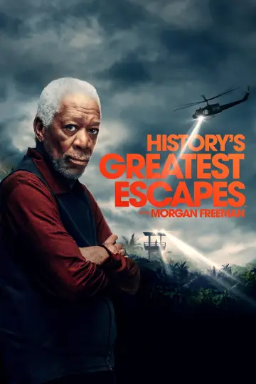 Morgan Freeman: wielkie ucieczki plakat