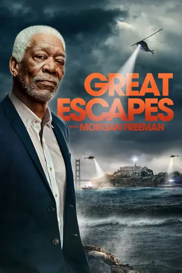 Plakat do serialu "Morgan Freeman: wielkie ucieczki" #1601344