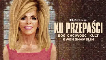 Zasłona к сериалу "Ku przepaści: Bóg, chciwość i kult Gwen Shamblin" #1447157