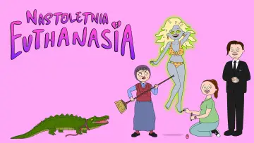 Zasłona к сериалу "Nastoletnia Euthanasia" #1415851