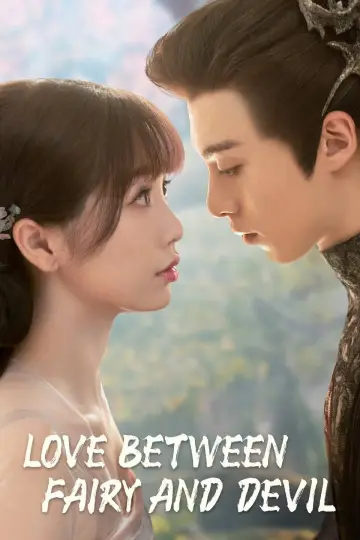 Plakat к сериалу "Love Between Fairy and Devil" #1414030