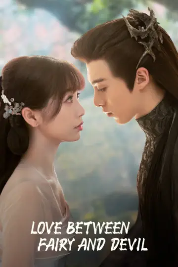 Plakat к сериалу "Love Between Fairy and Devil" #1414031