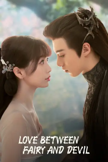 Plakat к сериалу "Love Between Fairy and Devil" #1414032
